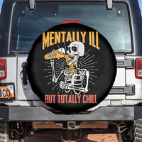 Funny Skeleton Spare Tire Cover Mentally Ill But Totally Chill Drinking Beer Lover Halloween Costume