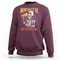 Funny Skeleton Sweatshirt Mentally Ill But Totally Chill Drinking Beer Lover Halloween Costume - Wonder Print Shop