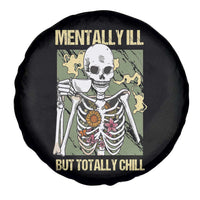 Funny Skeleton Spare Tire Cover Mentally Ill But Totally Chill Drinking Coffee Lover Halloween Costume