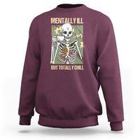 Funny Skeleton Sweatshirt Mentally Ill But Totally Chill Drinking Coffee Lover Halloween Costume - Wonder Print Shop