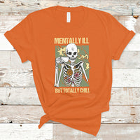 Funny Skeleton T Shirt Mentally Ill But Totally Chill Drinking Coffee Lover Halloween Costume - Wonder Print Shop