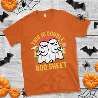 Funny Boo Sheet T Shirt Funny Halloween Boo Ghost Costume This is Double Boo Sheet - Wonder Print Shop