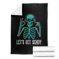 Lets Get Sendy Skeleton Throw Blanket Full Send Vibes Glowcore - Wonder Print Shop