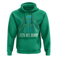 Lets Get Sendy Skeleton Hoodie Full Send Vibes Glowcore - Wonder Print Shop