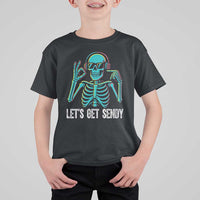 Lets Get Sendy Skeleton T Shirt For Kid Full Send Vibes Glowcore - Wonder Print Shop
