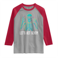 Lets Get Sendy Skeleton Raglan Shirt Full Send Vibes Glowcore - Wonder Print Shop