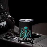 Lets Get Sendy Skeleton Tumbler Cup Full Send Vibes Glowcore - Wonder Print Shop