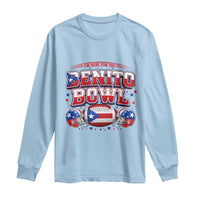 I’m Here for the Benito Bowl Long Sleeve Shirt Funny Music Fan Football Game Day