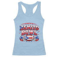 I’m Here for the Benito Bowl Racerback Tank Top Funny Music Fan Football Game Day