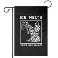 Ice Melts Under Resistance Garden Flag Against Ice Protest Dragon Graphic with Fire