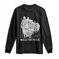 Walk for Peace Walking Monks and Aloka the Dog Long Sleeve Shirt Buddhist Mindfulness Spiritual Religious Faith