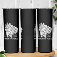 Walk for Peace Walking Monks and Aloka the Dog Skinny Tumbler Buddhist Mindfulness Spiritual Religious Faith