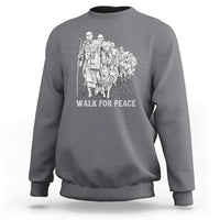 Walk for Peace Walking Monks and Aloka the Dog Sweatshirt Buddhist Mindfulness Spiritual Religious Faith