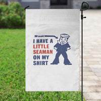 Funny Sailor Pun Garden Flag I Have Little Seaman on My Shirt Retro Humor