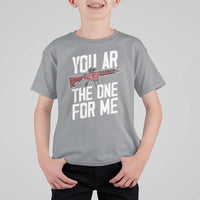 Funny Gun Lover Valentine Pun T Shirt For Kid You AR the One for Me Tactical Romance