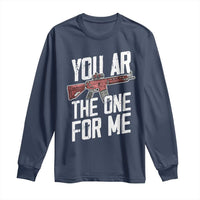 Funny Gun Lover Valentine Pun Long Sleeve Shirt You AR the One for Me Tactical Romance