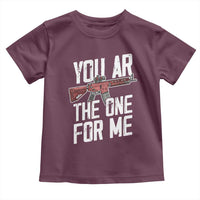 Funny Gun Lover Valentine Pun Toddler T Shirt You AR the One for Me Tactical Romance
