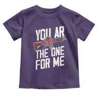 Funny Gun Lover Valentine Pun Toddler T Shirt You AR the One for Me Tactical Romance