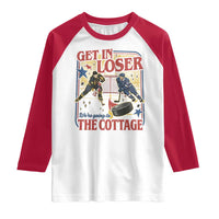 Get In Loser We’re Going To The Cottage Raglan Shirt Hockey Romance LGBT Retro Summer Road Trip