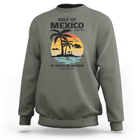 Gulf of Mexico Forever Since 1550 Sweatshirt Golfo De Mexico Para Siempre Retro Beach