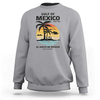 Gulf of Mexico Forever Since 1550 Sweatshirt Golfo De Mexico Para Siempre Retro Beach