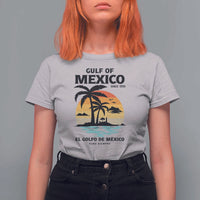Gulf of Mexico Forever Since 1550 T Shirt For Women Golfo De Mexico Para Siempre Retro Beach