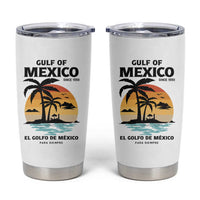 Gulf of Mexico Forever Since 1550 Tumbler Cup Golfo De Mexico Para Siempre Retro Beach