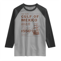 Gulf of Mexico Name Origin 1550 Raglan Shirt Sailing Ship Retro Vintage