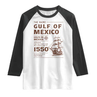 Gulf of Mexico Name Origin 1550 Raglan Shirt Sailing Ship Retro Vintage