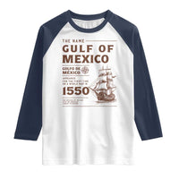 Gulf of Mexico Name Origin 1550 Raglan Shirt Sailing Ship Retro Vintage