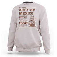Gulf of Mexico Name Origin 1550 Sweatshirt Sailing Ship Retro Vintage