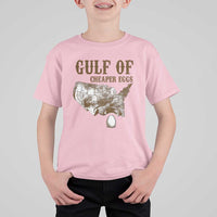 Gulf of Cheaper Eggs T Shirt For Kid Gulf of Mexico