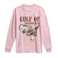 Gulf of Cheaper Eggs Long Sleeve Shirt Gulf of Mexico