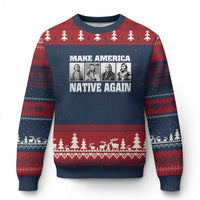 Make America Native Again Ugly Christmas Sweater Native American Indians Indigenous - Wonder Print Shop