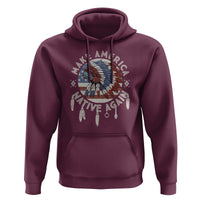 Make America Native Again Hoodie Indigenous Peoples Pride USA Flag