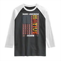 Make America Native Again Raglan Shirt Indigenous Pride Cultural Heritage USA Flag