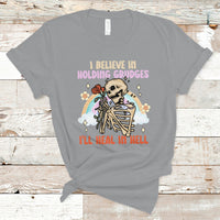 Funny Karma T Shirt Funny I Believe In Holding Grudges Ill Heal In Hell Sarcastic Karma - Wonder Print Shop