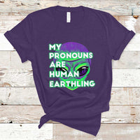 Funny Alien T Shirt Funny Weird Alien Pronouns My Prounouns Are Human Earthling - Wonder Print Shop
