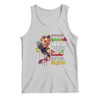 Juneteenth 1865 Tank Top Because My Ancestor Weren't Free In 1776 Afro Black Woman