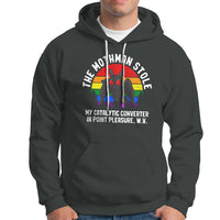 Funny Mothman Hoodie The Mothman Stole My Catalytic Converter In Point Cryptid - Wonder Print Shop