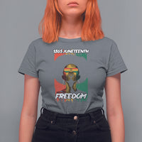Juneteenth T Shirt For Women Juneteenth 1865 Freedom African Afro Melanin Women Dripping - Wonder Print Shop