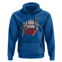 Dream Team 76 Founding Fathers Playing Basketball Hoodie Funny George Washington Abraham Lincoln Patriotic Sports Fan