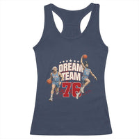 Dream Team 76 Founding Fathers Playing Basketball Racerback Tank Top Funny George Washington Abraham Lincoln Patriotic Sports Fan