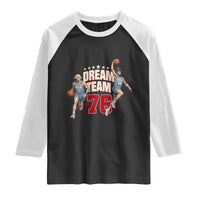 Dream Team 76 Founding Fathers Playing Basketball Raglan Shirt Funny George Washington Abraham Lincoln Patriotic Sports Fan