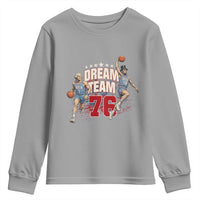 Dream Team 76 Founding Fathers Playing Basketball Youth Sweatshirt Funny George Washington Abraham Lincoln Patriotic Sports Fan