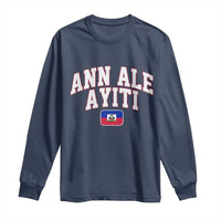 Ann Ale Ayiti Collegiate Athletic Sport Style Long Sleeve Shirt Let's Go Haiti Haitian Flag and Coat of Arms Pride