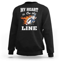 Football Mom Sweatshirt My Heart Is On That Line Rugby Player - Wonder Print Shop