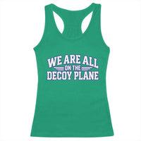 We Are All On The Decoy Plane Theories Aviator Wings Blue Racerback Tank Top Funny Satirical Meme Conspiracy Commentary