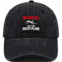 We Are All On The Decoy Plane Theories Trijet Aircraft Graphic Washed Cotton Baseball Cap Funny Satirical Meme Conspiracy Commentary