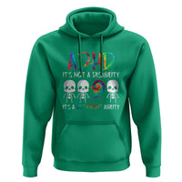 ADHD Awareness Hoodie It's Not A Disability It's A Different Ability